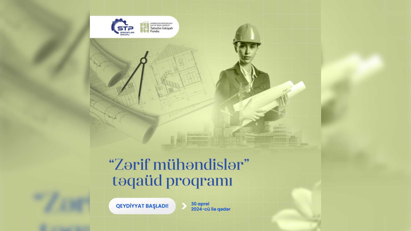 STP Şirkətlər Qrupu tələbə qızlar üçün təqaüd imkanı yaradır