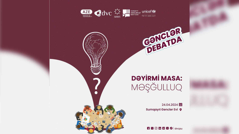 Gənclər “Dəyirmi Masa – Məşğulluq” layihəsinə qatıla bilərlər