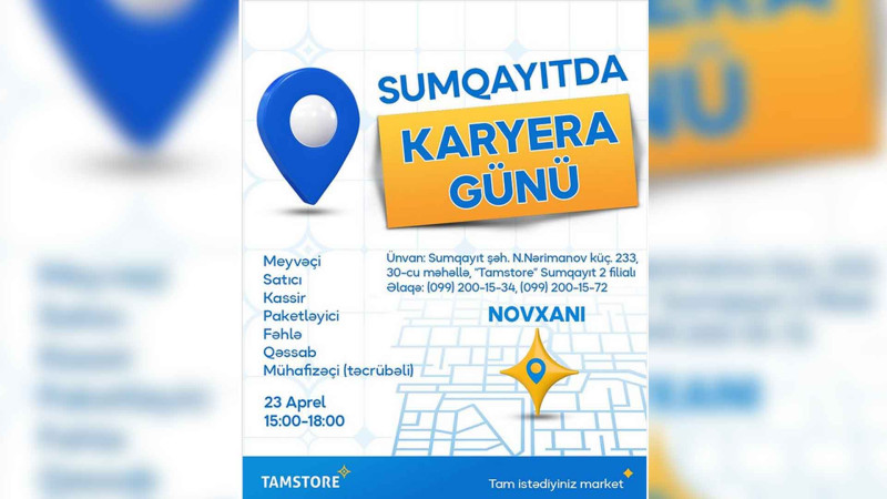 Tamstore yeni açılacaq filialına işçi heyəti axtarır