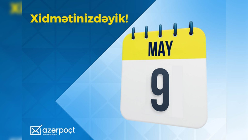 Bu gün “Azərpoçt” xüsusi rejimdə çalışır