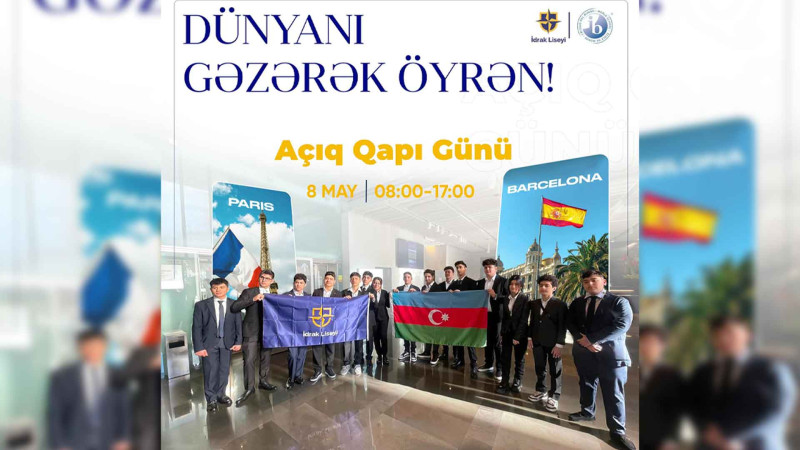 “İdrak” liseyində Açıq qapı günü təşkil olunacaq