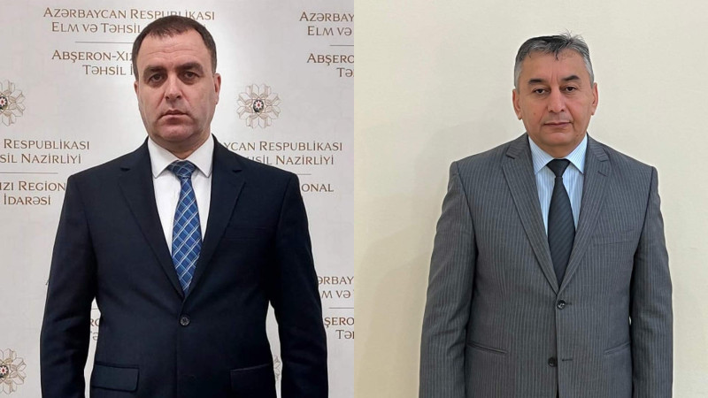 Abşeron–Xızı Regional Təhsil İdarəsinə yeni təyinatlar