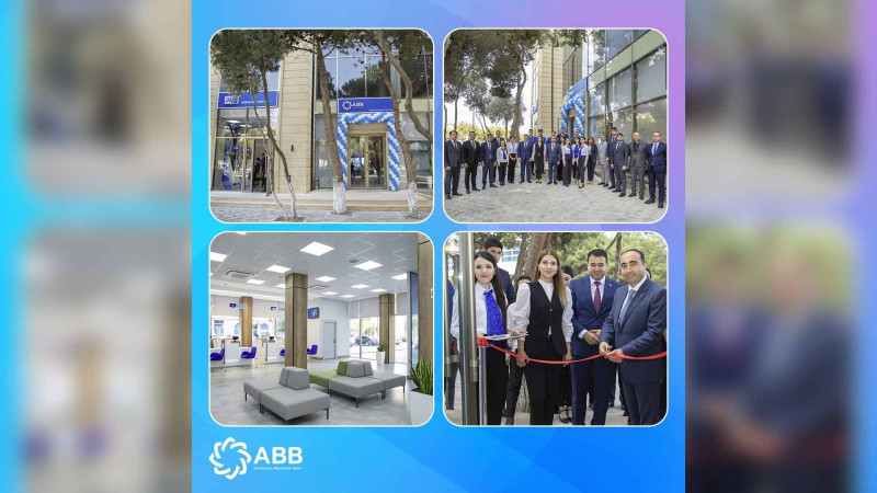 ABB-nin yeni filialı vətəndaşların istifadəsinə verilib