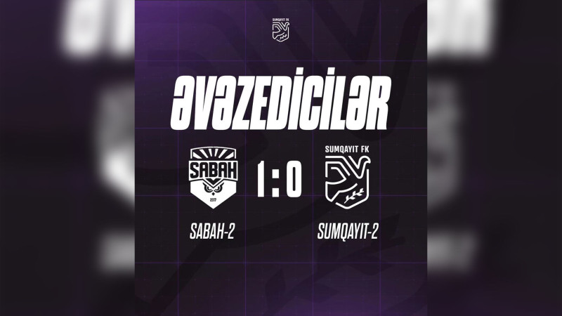 “Sumqayıt”ın əvəzediciləri Sabah-2yə uduzublar