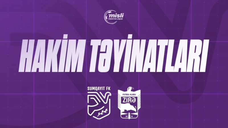 Sumqayıt - Zirə qarşılaşmasına hakim təyin edildi