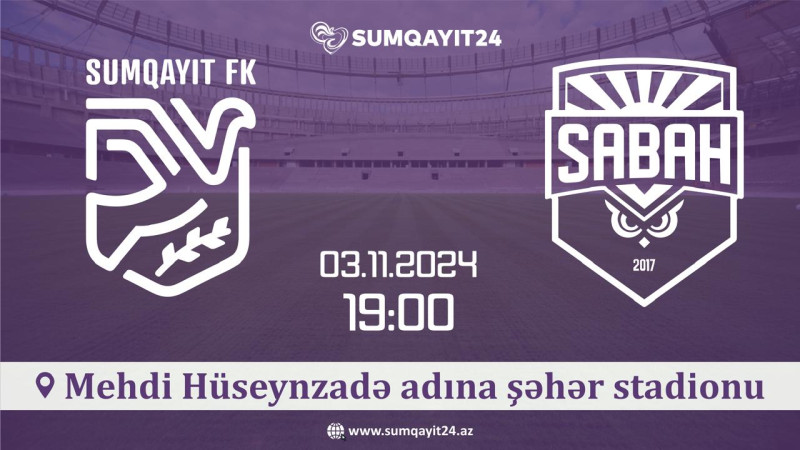 “Sumqayıt” öz meydanında “Sabah”ı qəbul edəcək