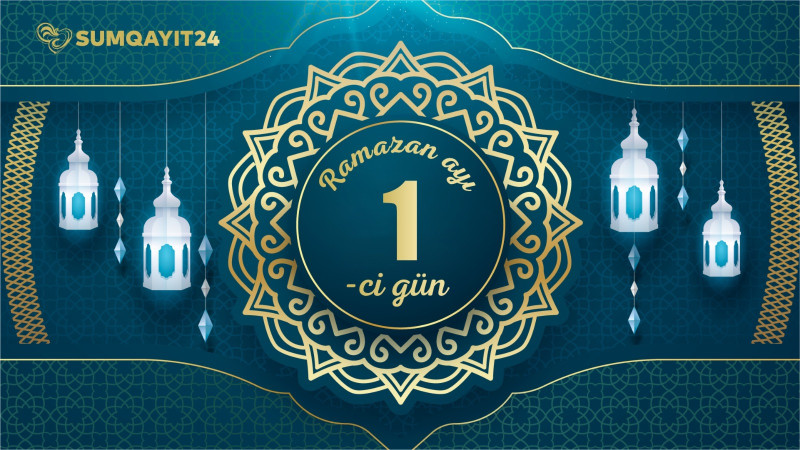 Ramazan ayının ilk gününün imsak, iftar və namaz vaxtları