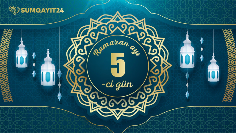 Ramazan ayının beşinci gününün imsak, iftar və namaz vaxtları