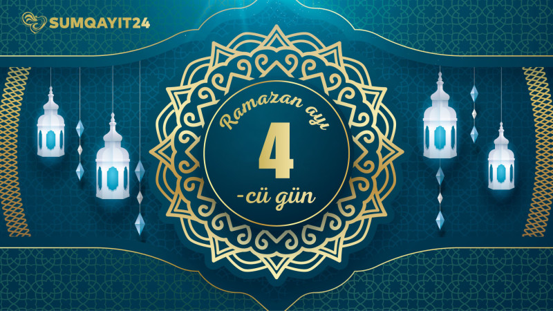 Ramazan ayının dördüncü gününün imsak, iftar və namaz vaxtları