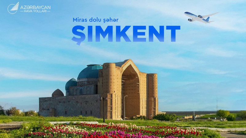 AZAL: Bakıdan Şımkentə reys açılır