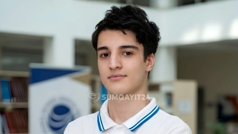 Sumqayıt məktəblisi dünyanın nüfuzlu universitetinə qəbul olub