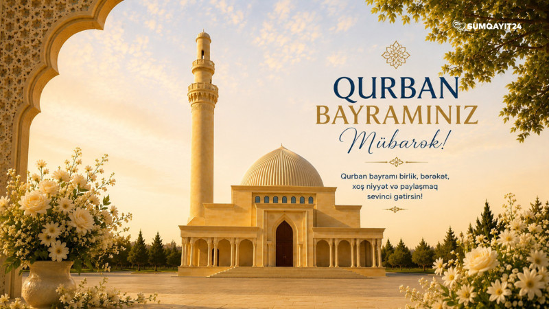 Qurban bayramınız mübarək!