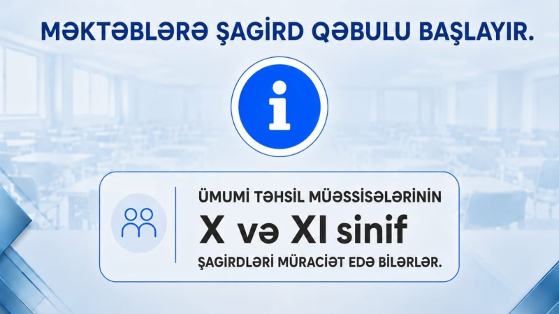 Sumqayıt məktəblilərinin nəzərinə - Qəbul başlayır