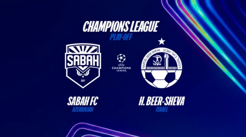 Çempionlar Liqası həyəcanı: Sabah Hapoel Beer-Şevaya qarşı