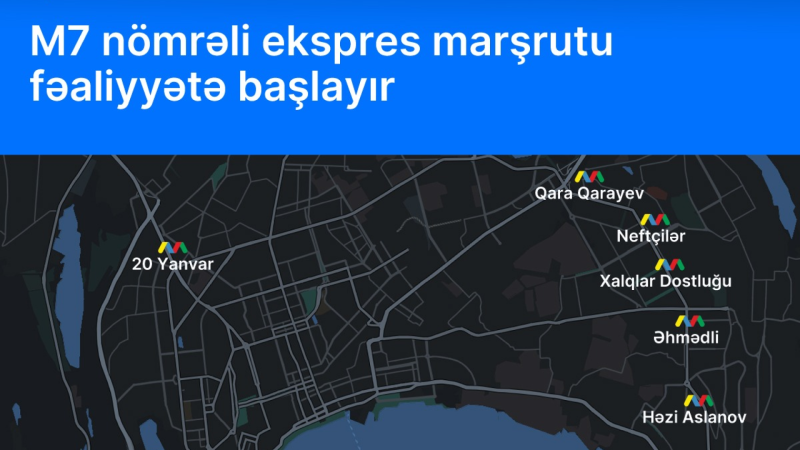 Sumqayıtdan Bakıya gələnlərin nəzərinə - M7 nömrəli ekspres marşrutu fəaliyyətə başlayır