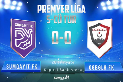 Premyer Liqanın 5-ci turunda "Sumqayıt" və "Qəbələ" komandaları üz-üzə gəliblər