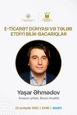 "Amazon" şirkətinin biznes-analitiki "E-ticarət və tələb etdiyi bilik-bacarıqlar" adlı vebinar keçirəcək