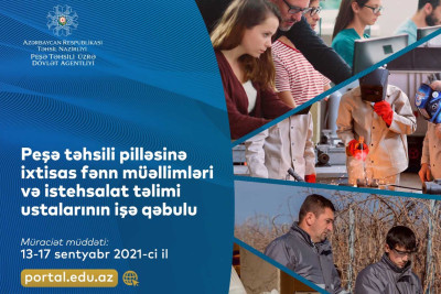 Sənaye və Yüksək Texnologiyalar üzrə Sumqayıt Dövlət Peşə Təhsil Mərkəzində vakant yer