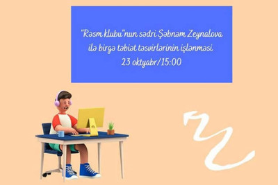 Sumqayıt: 23 oktyabr tarixində "Rəsm klubu"nda görüş keçiriləcək