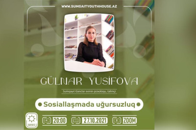 Sumqayıt: Gənclər Evinin təşkilatçılığı ilə "Sosiallaşmada uğursuzluq" mövzusunda təlim keçiriləcək