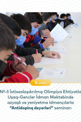 Sumqayıtlı gənc idmançılar "Antidopinq dəyərləri" seminarınına qatılıblar