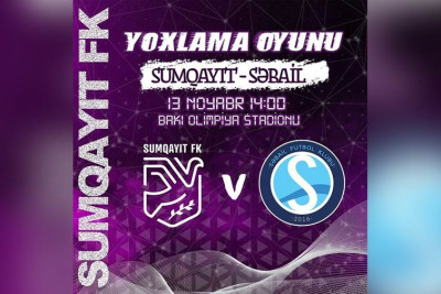 "Sumqayıt" FK yoldaşlıq matçında "Səbail" FK ilə qarşılaşacaq