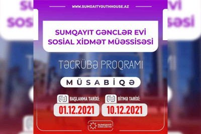 Sumqayıt Gənclər evi təcrübə proqramına start verir