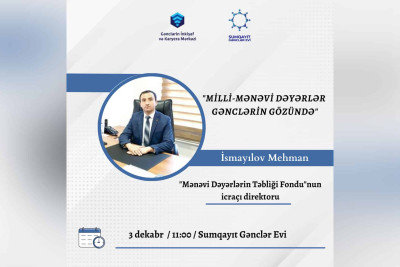 Sumqayıtda "Milli-mənəvi dəyərlər gənclərin gözündə" adlı təlim keçiriləcək