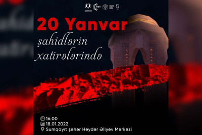 Sumqayıt: “20 Yanvar - şahidlərin xatirələrində” adlı görüş keçiriləcək