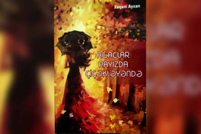 Sumqayıt: məşhur şair Xaqani Ayxanın yeni kitabının təqdimat mərasimi olacaq