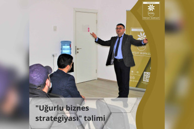 “Uğurlu biznes strategiyası” mövzusunda təlim keçirilib