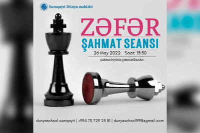 Şagirdlər beynəxalq qrosmeysterlərə qarşı bacarıqlarını sınayacaq