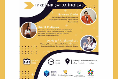 Nəriman Nərimanov adına Mədəniyyət Mərkəzində "Fərdi İnkişafda İnqilab" adlı forum baş tutacaq