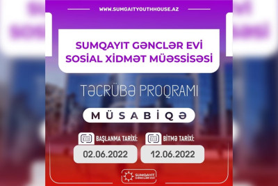 Sumqayıtda 6 aylıq təcrübə proqramına qeydiyyat başlayıb