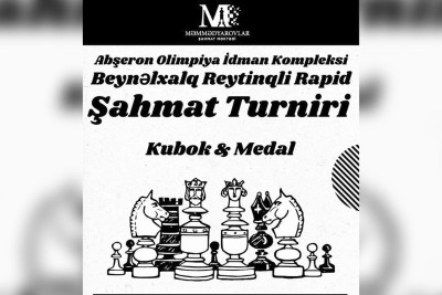 Beynəlxalq reytinqli şahmat turniri keçiriləcək