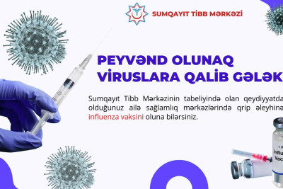 Sumqayıtda 784 nəfər influenza əleyhinə vaksin olunub