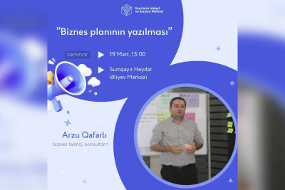 Gənclər “Biznes planının yazılması” təliminə qatıla bilərlər