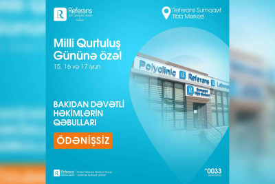 “Referans”da 3 gün həkim müayinəsi pulsuz olacaq