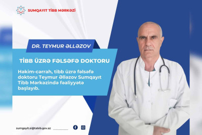 Tibb üzrə fəlsəfə doktoru 4 saylı xəstəxanada fəaliyyətə başlayıb