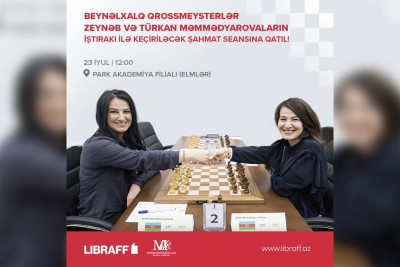 Məmmədyarova bacıları şahmatsevərlərlə görüşəcəklər