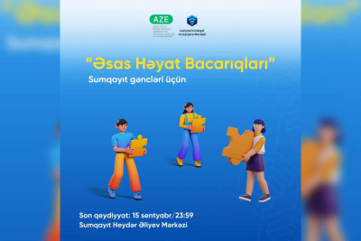 Yeniyetmələrin nəzərinə: "Əsas Həyat Bacarıqları" proqramı təşkil olunacaq
