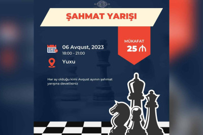 “Yuxu”da şahmat yarışı təşkil olunacaq