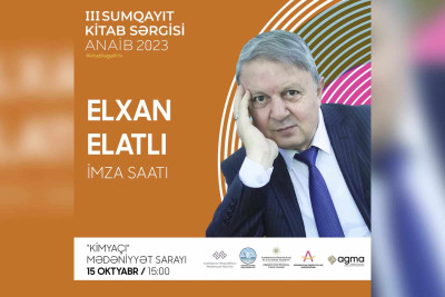 Yazıçı Elxan Elatlı ilə görüş təşkil olunacaq