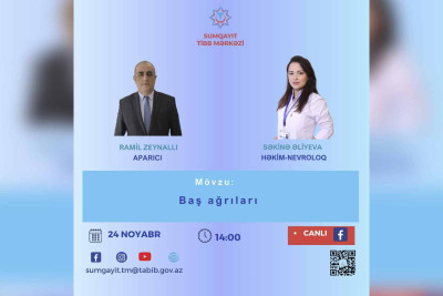 Həkim-nevroloq canlı yayımda sakinlərin suallarını cavablandıracaq