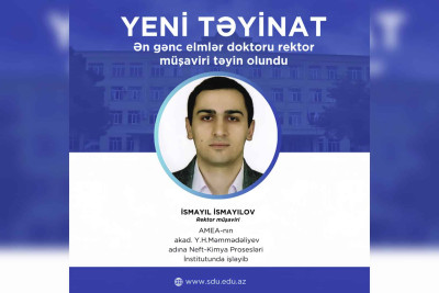 Ən gənc elmlər doktoru SDU-da vəzifə alıb
