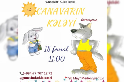 “Canavarın kələyi” uşaq tamaşası nümayiş olunacaq