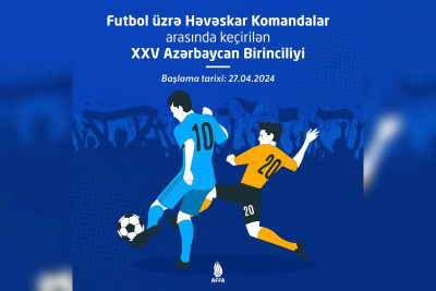 Sumqayıt komandaları həvəskar futbol üzrə Azərbaycan birinciliyinə qatılacaqlar