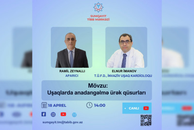 Məşhur uşaq həkimi sualları cavablandıracaq