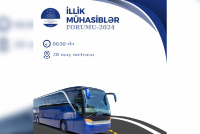 “İLLİK MÜHASİBLƏR Forumu”: Ödənişsiz marşrut təşkil ediləcək