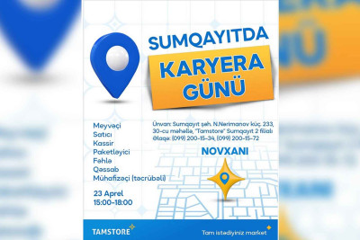 "Tamstore" yeni açılacaq filialına işçi heyəti axtarır